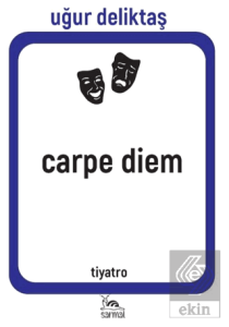 Carpe Diem