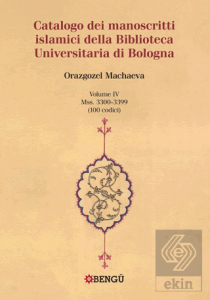 Catalogo Dei Manoscritti Islamici Della Biblioteca Universitaria Di Bologna