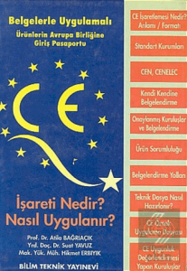 CE İşareti Nedir? Nasıl Uygulanır?