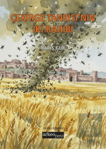 Çekirge Tanrısı'nın İki Rahibi