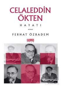 Celaleddin Ökten Hayatı