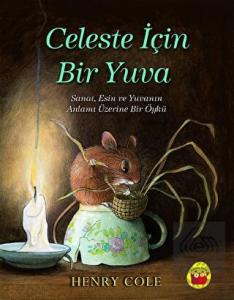 Celeste İçin Bir Yuva