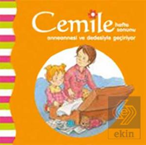 Cemile Hafta Sonunu Anneannesi ve Dedesiyle Geçiri