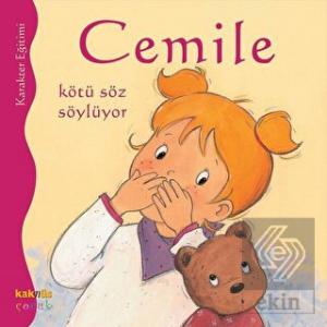 Cemile Kötü Söz Söylüyor