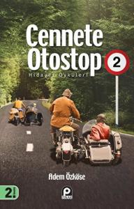Cennete Otostop 2