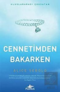 Cennetimden Bakarken