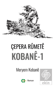 Çepera Rumete Kobane - 1