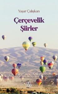 Çerçevelik Şiirler