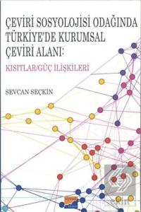Çeviri Sosyolojisi Odağında Türkiye'de Kurumsal Çe