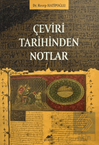 Çeviri Tarihinden Notlar