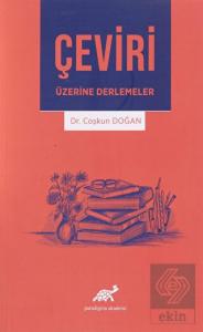 Çeviri Üzerine Derlemeler