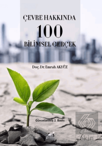 Çevre Hakkında 100 Bilimsel Gerçek