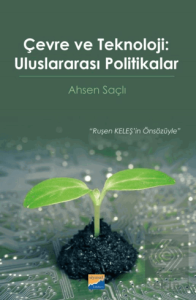 Çevre ve Teknoloji Uluslararası Politikalar