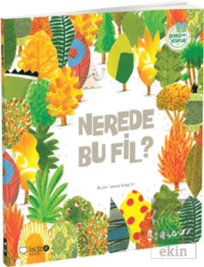 Çevreci Kitaplar 1 - Nerede Bu Fil?