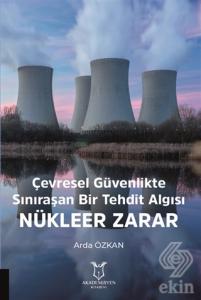 Çevresel Güvenlikte Sınıraşan Bir Tehdit Algısı Nü