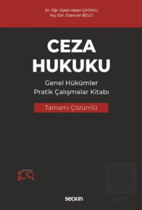 Ceza Hukuku Genel Hükümler Pratik Çalışmalar Kitab