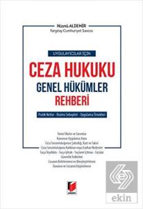 Ceza Hukuku Genel Hükümler Rehberi