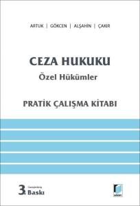 Ceza Hukuku Özel Hükümler (Pratik Çalışma Kitabı)