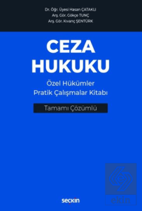 Ceza Hukuku Özel Hükümler Pratik Çalışmalar Kitabı