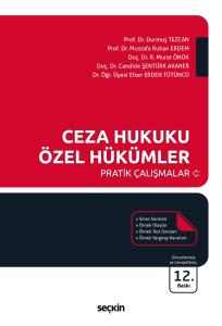 Ceza Hukuku Özel Hükümler Pratik Çalışmalar