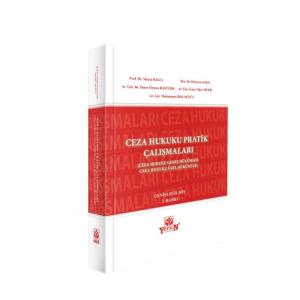 Ceza Hukuku Pratik Çalışmaları