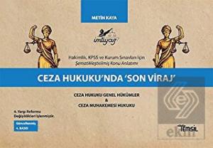 Ceza Hukuku'nda 'Son Viraj'