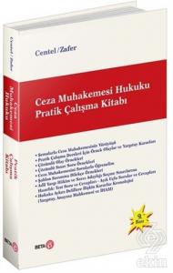 Ceza Muhakemesi Hukuku Pratik Çalışma Kitabı