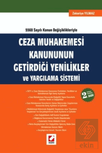 Ceza Muhakemesi Kanununun Getirdiği Yenilikler ve Yargılama Sistemi