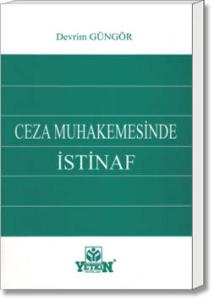 Ceza Muhakemesinde İSTİNAF