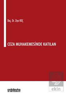 Ceza Muhakemesinde Katılan