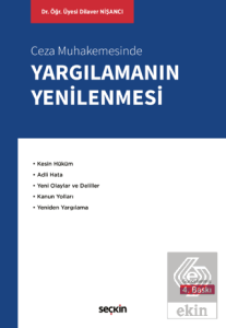 Ceza Muhakemesinde Yargılamanın Yenilenmesi