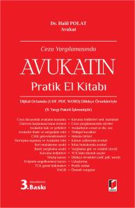 Ceza Yargılamasında Avukatın Pratik El Kitabı