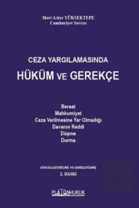 Ceza Yargılamasında Hüküm ve Gerekçe