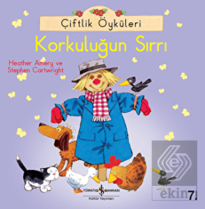 Çiftlik Öyküleri - Korkuluğun Sırrı