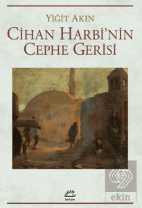 Cihan Harbinin Cephe Gerisi