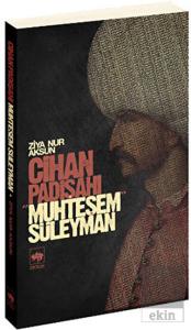Cihan Padişahı Muhteşem Süleyman