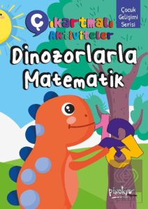 Çıkartmalı Aktiviteler Dinozorlarla Matematik