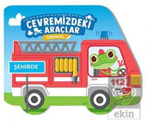 Çıkartmalı Çevremizdeki Araçlar - Şehirde