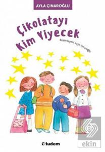 Çikolatayı Kim Yiyecek
