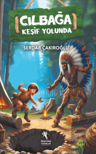 Cılbağa-Keşif Yolunda (9+Yaş )