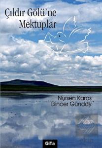 Çıldır Gölü'ne Mektuplar