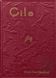 Çile (Hatıra Baskı)