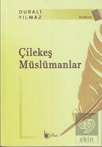 Çilekeş Müslümanlar