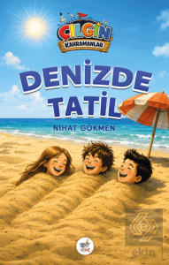 Çılgın Kahramanlar - Denizde Tatil