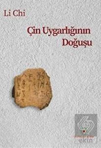 Çin Uygarlığının Doğuşu