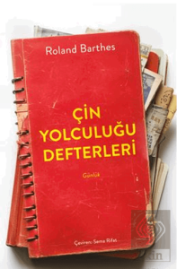 Çin Yolculuğu Defterleri