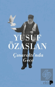 Çınaraltı'nda Gece