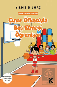 Çınar'ın Maceraları - Çınar Öfkesiyle Baş Etmeyi Öğreniyor