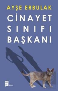Cinayet Sınıfı Başkanı