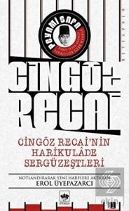Cingöz Recai'nin Harikulade Sergüzeştleri